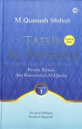 Tafsir Al-Mishbah: Pesan, Kesan dan Keserasian Al-Qur'an