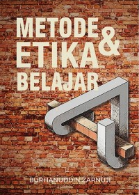 Metode Dan Etika Belajar