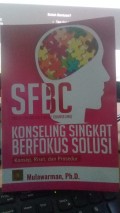 SFBC: Konseling Singkat Berfokus Solusi