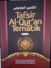 Tafsir Al-Qur'an Tematik Jilid 6