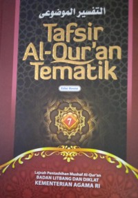 Tafsir Al-Qur'an Tematik Jilid 7