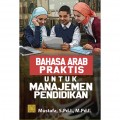 bahasa Arab Praktis untuk manajemen Pendidikan