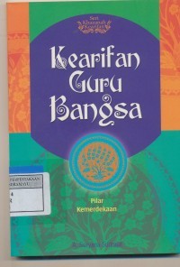 Kearifan guru bangsa