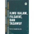 Ilmu Kalam, Filsafat dan Tasawuf