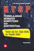 KTSP: Pemebelajaran berbasis Kopetensi dan Kontekstual