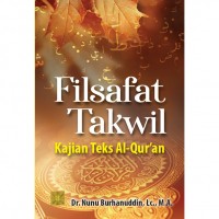 Filsafat Takwil: Kajian Teks Al-Quran