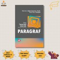 Seri Terampil Menuli Bahasa Indonesia: Paragraf