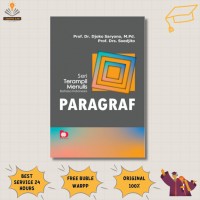 Seri Terampil Menuli Bahasa Indonesia: Paragraf