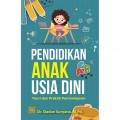 Pendidikan Anak Usia Dini: Teori dan Praktik Pembelajaran