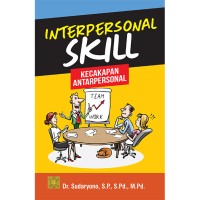 Image of Interpersonal Skill ; Kecakapan Antarpersonal