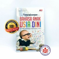 Image of Pengembangan Bahasa Anak Usia Dini: Analisis Kemampuan Bercerita Anak