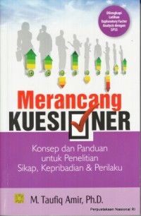 Image of Merancang Kuesioner : Konsep dan Panduan untuk Penelitian Sikap, Kepribadian & Perilaku