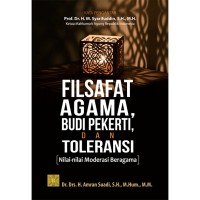 Image of Filsafat Agama Budi Pekerti dan Toleransi: Nilai-Nilai Moderasi Beragama