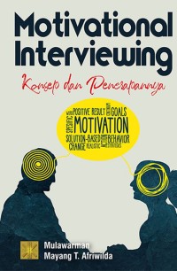Image of Motivational Interviewing: Konsep dan Penerapannya