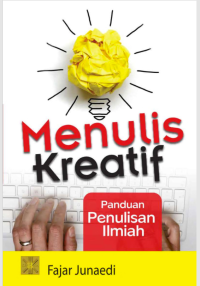 Image of Menulis Kreatif: Panduan Penulisan Ilmiah