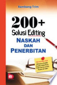 Image of 200+Solusi Editing Naska dan Penerbit