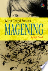 Image of Magening: Sebuah Novel
