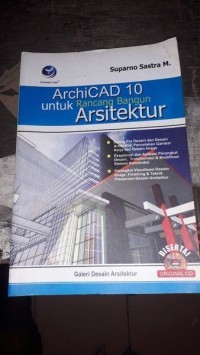 Image of ArchiCAD 10 untuk Rancang Bangun Arsitektur